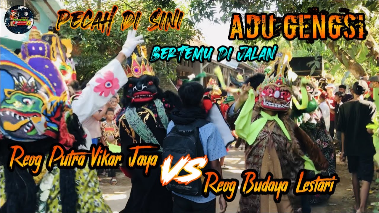 BARUNGAN Bertemu Di Jalan Reog Putra Vikar Jaya Dengan Reog Budaya Lestari