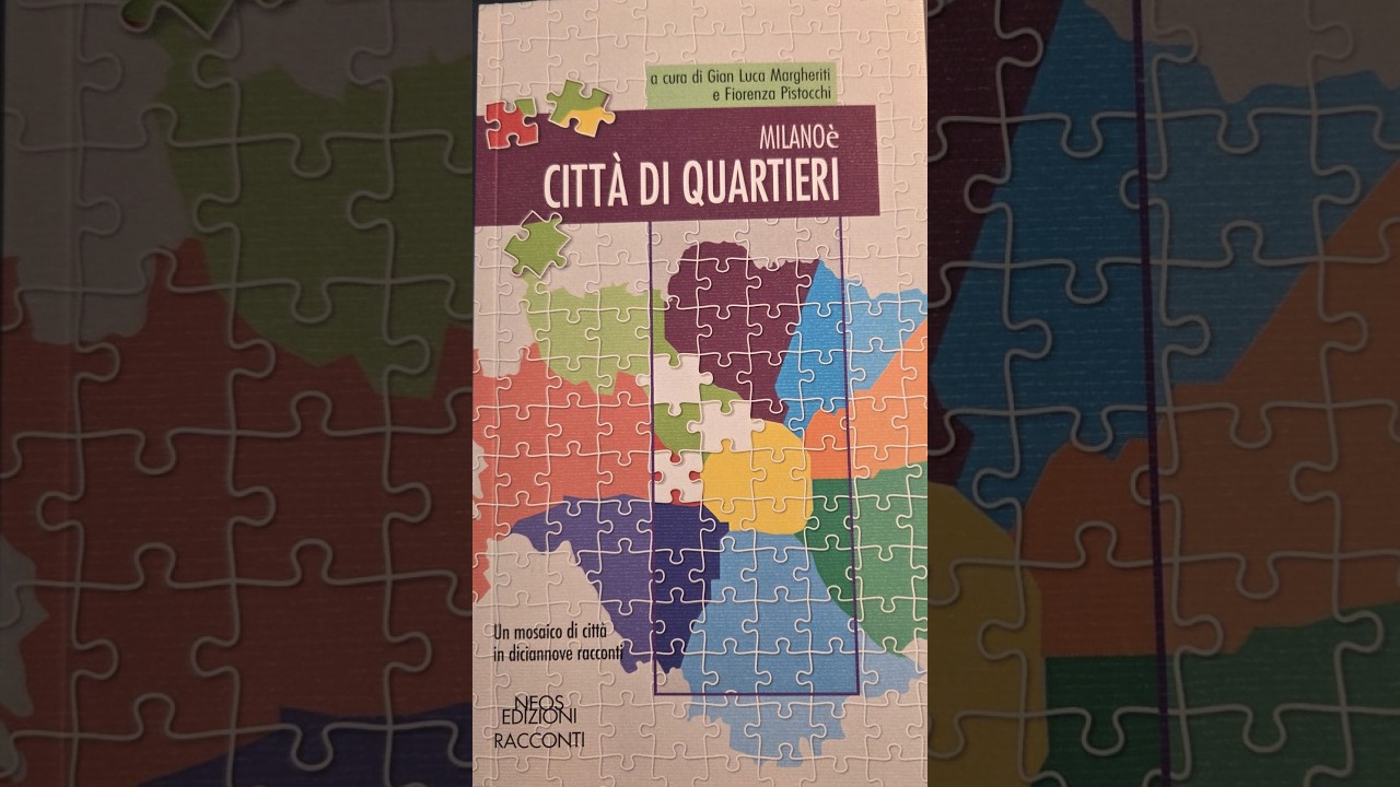 Милан — город районов, под редакцией Джан Луки Маргарити и Фиоренцы Писточчи 📱