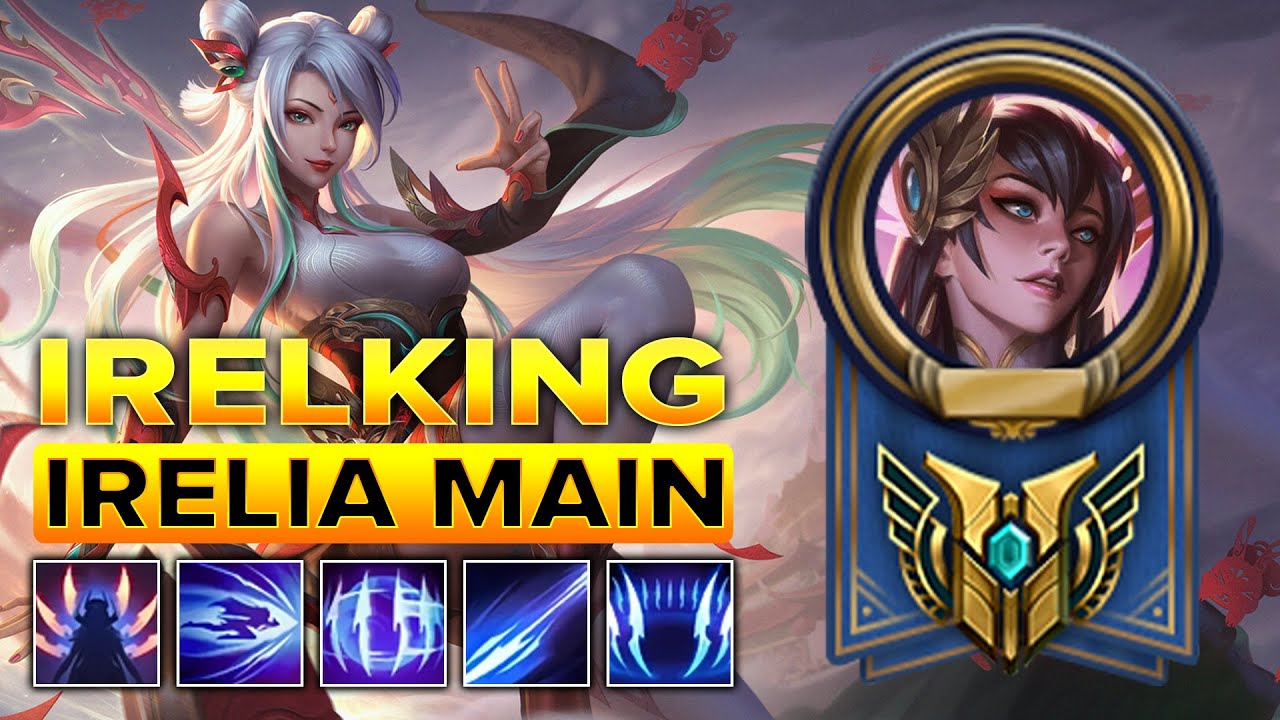 Irelking Irelia Montage 2023 - KR Challenger Irelia Main