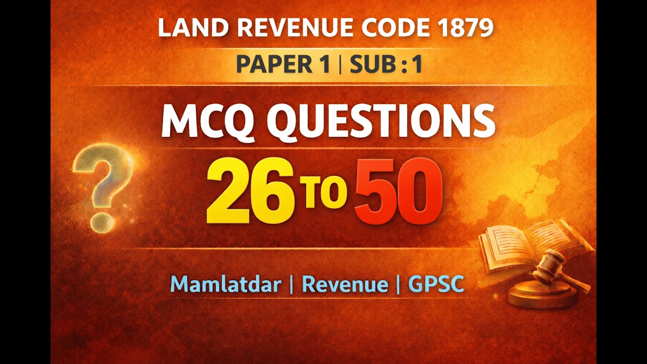 Land Revenue Code 1879 | Paper 1 Sub : 1 | MCQ Questions 26 to 50 | HRQ Exam