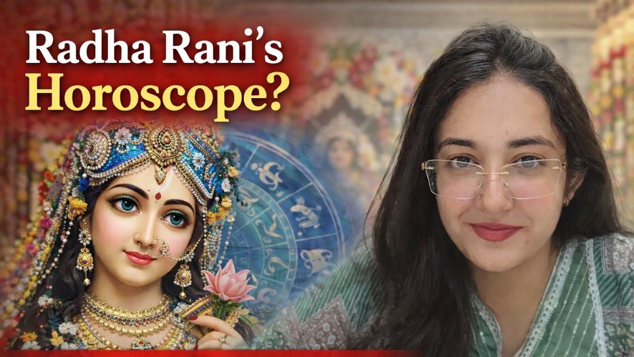 Reading Radha Rani's Horoscope! 