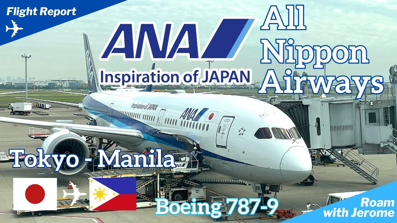 ANA ALL NIPPON AIRWAYS 🇯🇵 | BOEING 787-9 | TOKYO to MANILA | HND - MNL | ECONOMY CLASS | JA895A