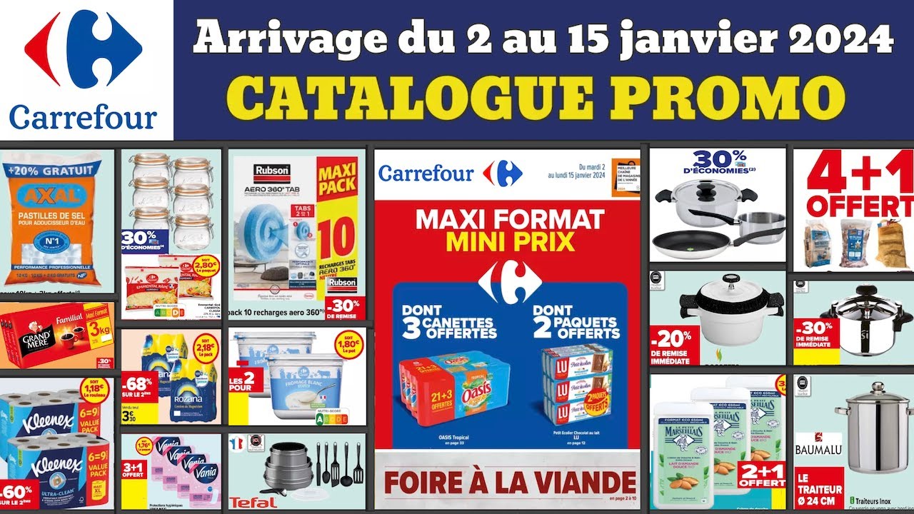 catalogue CARREFOUR du 2 au 15 janvier ✅ Arrivage Maxi format mini prix  🔥 Promo deals de la semaine