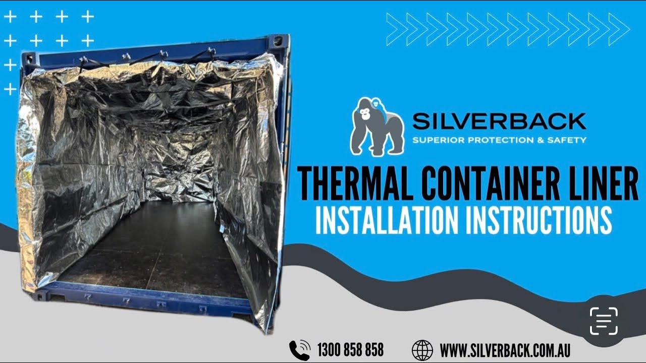Silverback Australia: How to Install Thermal Container Liners | Bulk Transport Solutions