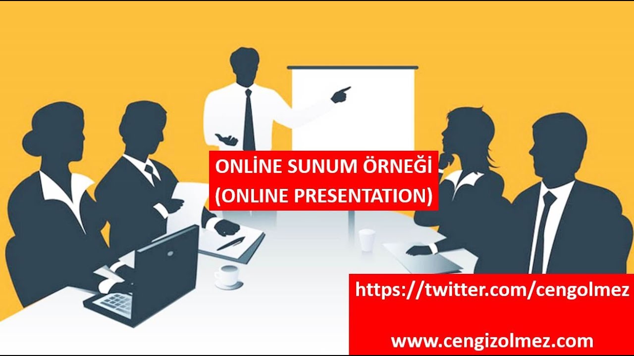Online Sunum (Online Presentation)