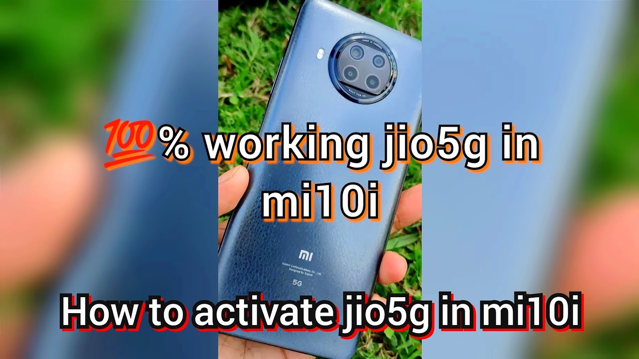 jio5g in mi10i, 💯% chalega jio5g mi10i me, mi10i me jio5g kaise chalaye, activate jio5g in mi10i