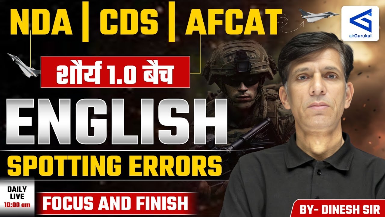 Spotting Errors for NDA/CDS/AFCAT | Exam-Oriented English Class | Part 08 | L122 | airGurukul