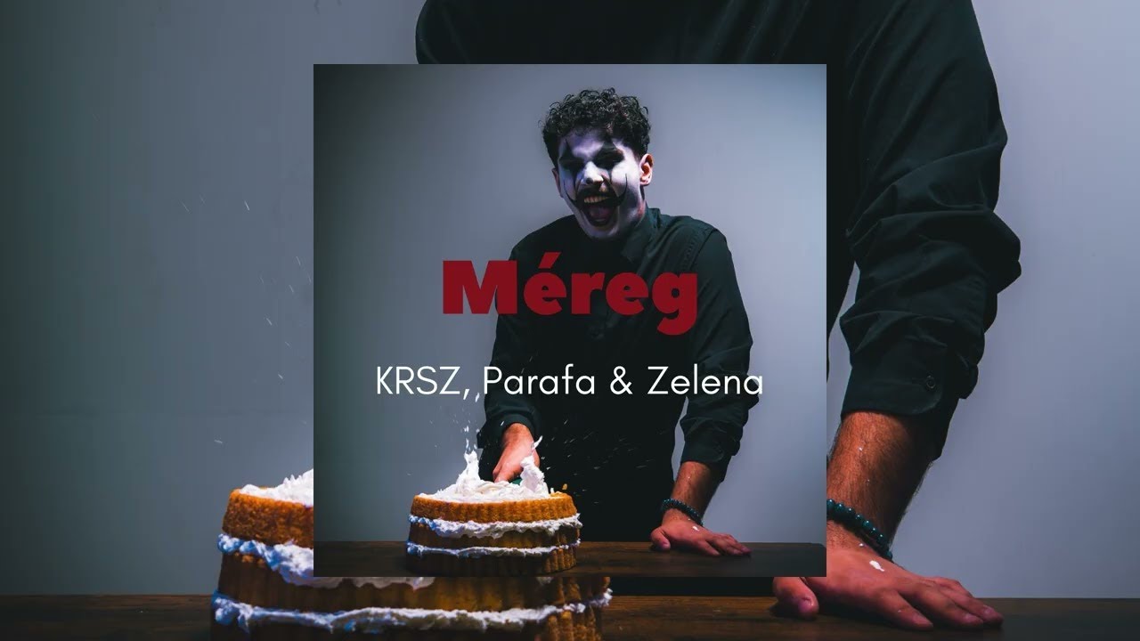 KRSZ, Parafa & Zelena - M&eacute;reg (Elmebeteg EP)