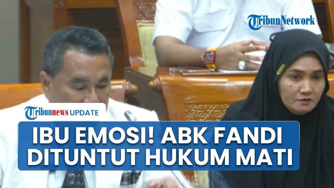 Mengadu ke DPR, Ibu ABK Fandi Tak Kuasa Menahan Tangis, Bantah Sang Putra Tahu Ada Narkoba di Kapal