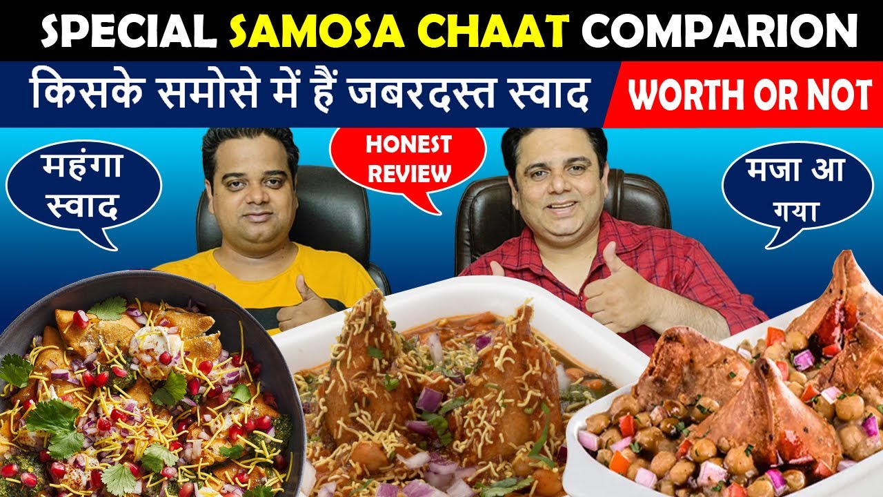 Special Samosa Chaat Comparison in Delhi ! Samosa Comparison ! Delhi Street Food ! Indian Food Vlogs