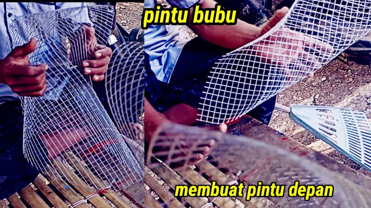 Cara membuat pintu depan bubu ikan, DIY tutorial Amazing fish trap, Part-2