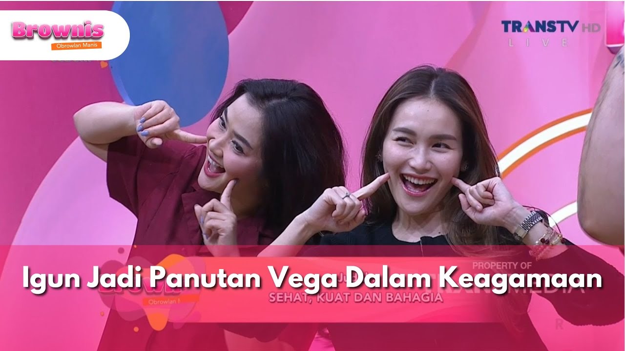 [FULL] Igun Jadi Panutan Vega Dalam Keagamaan - BROWNIS (04/11/2025)