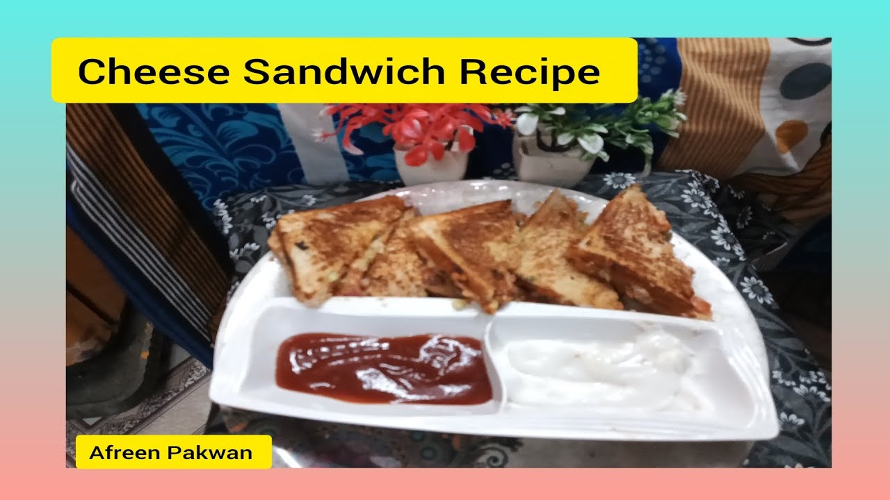 😋 Cheese Sandwich Recipe|How To Make Cheese Sandwich Recipe|Cheese Sandwich Recipe|@AfreenPakwan