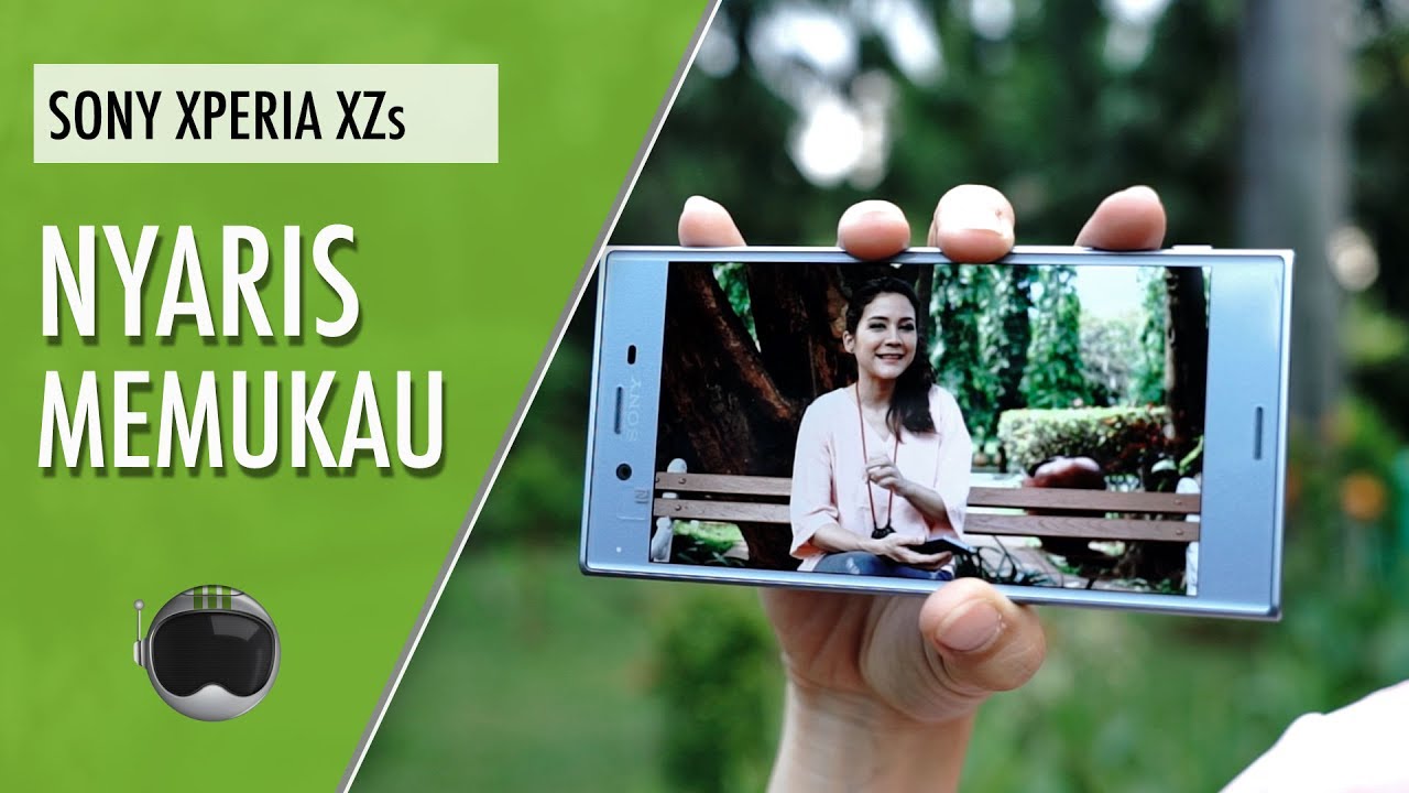 Sony Xperia XZs Review Indonesia: Nyaris Memukau