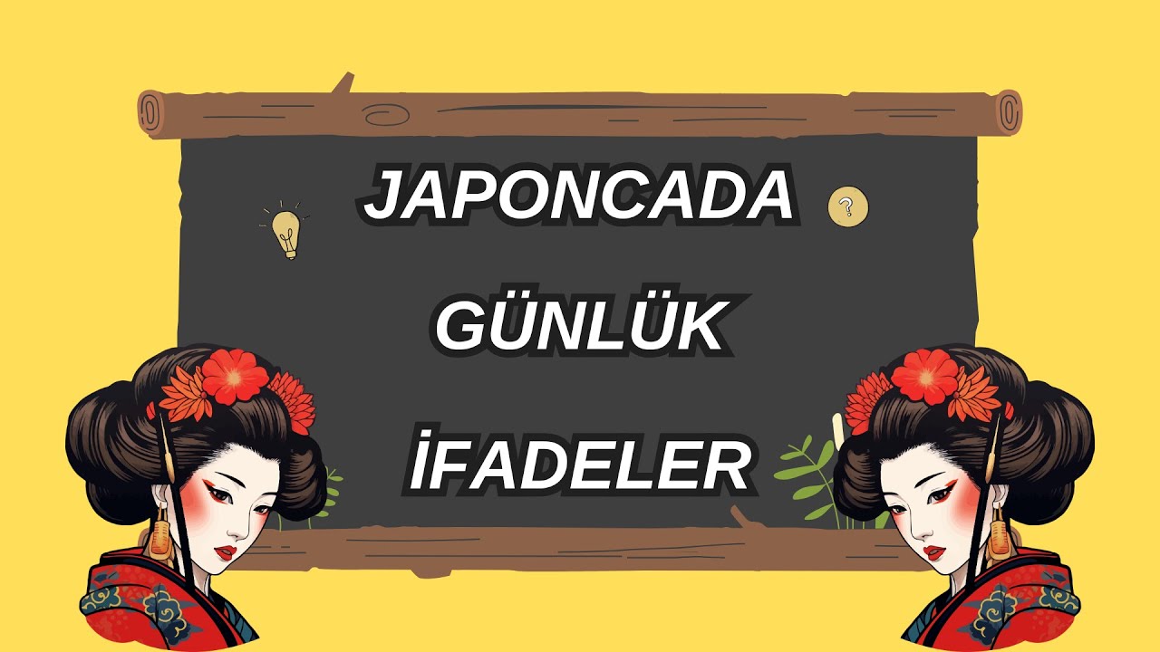 Japonca Günlük İfadeler | Japonca Öğreniyorum