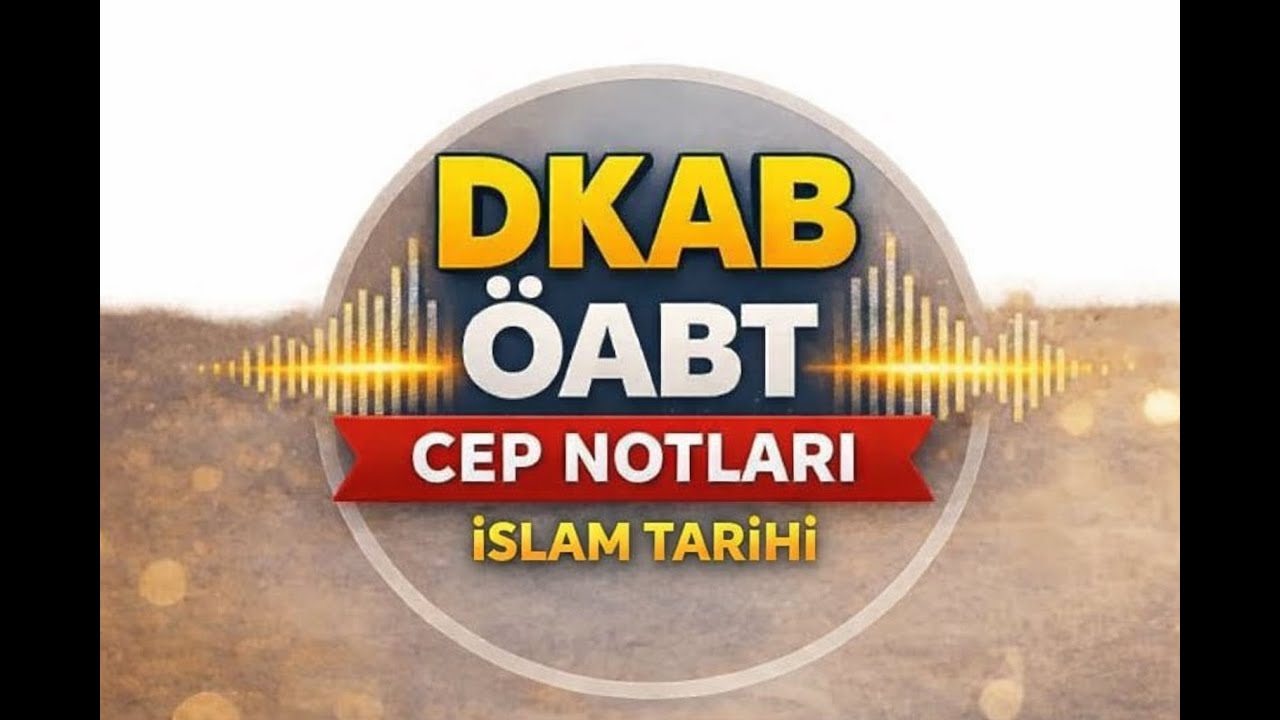 DKAB /İHL - DHBT İslam Tarihi 1 Hz. Ebu Bekir (PodcastAI)