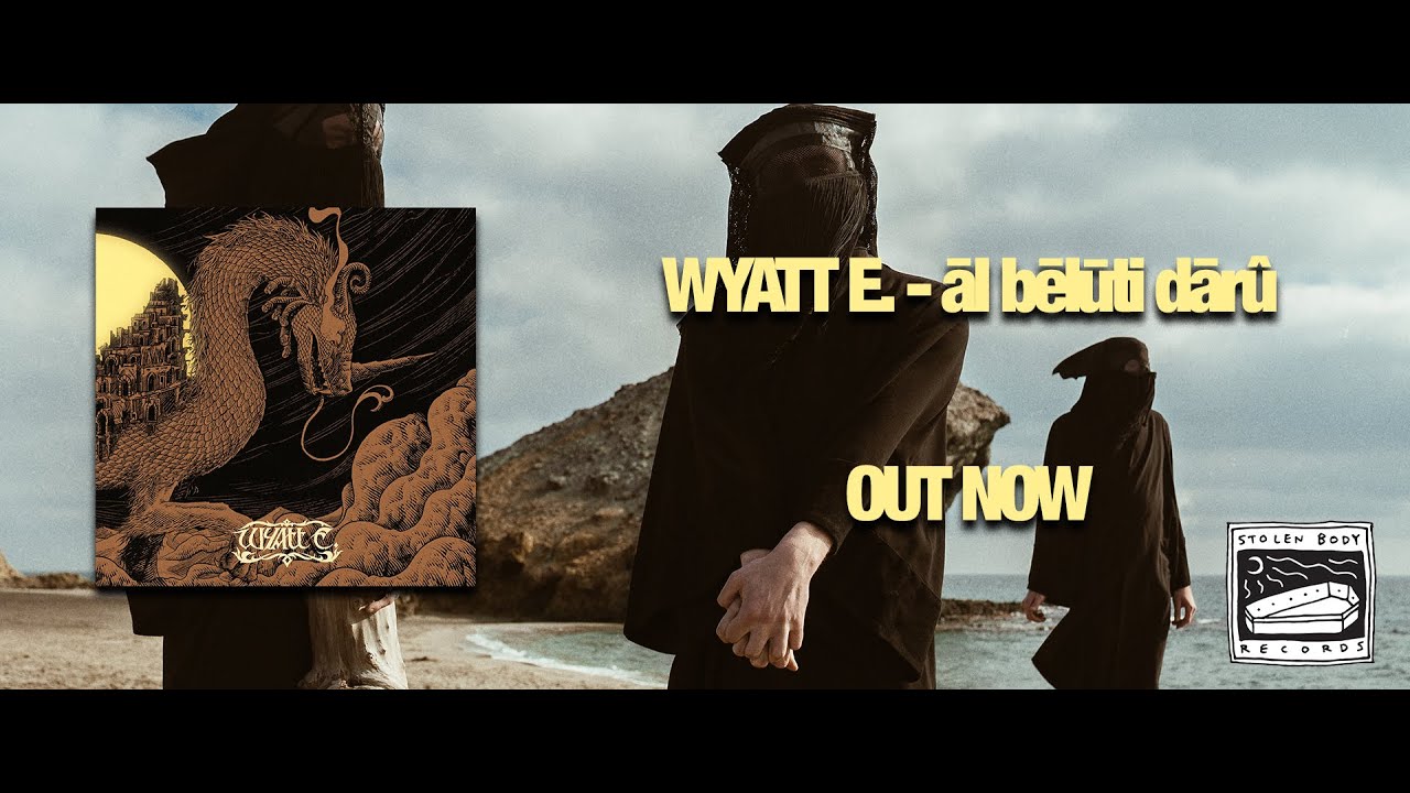 Wyatt E  - āl bēlūti dārû (Full Album)