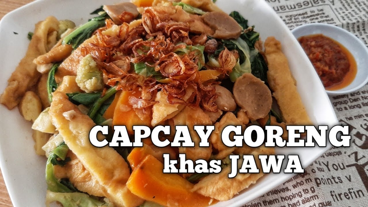RESEP SIMPEL CAPCAY / CAPJAE GORENG KHAS JAWA || CAPCAY NASI KOTAK