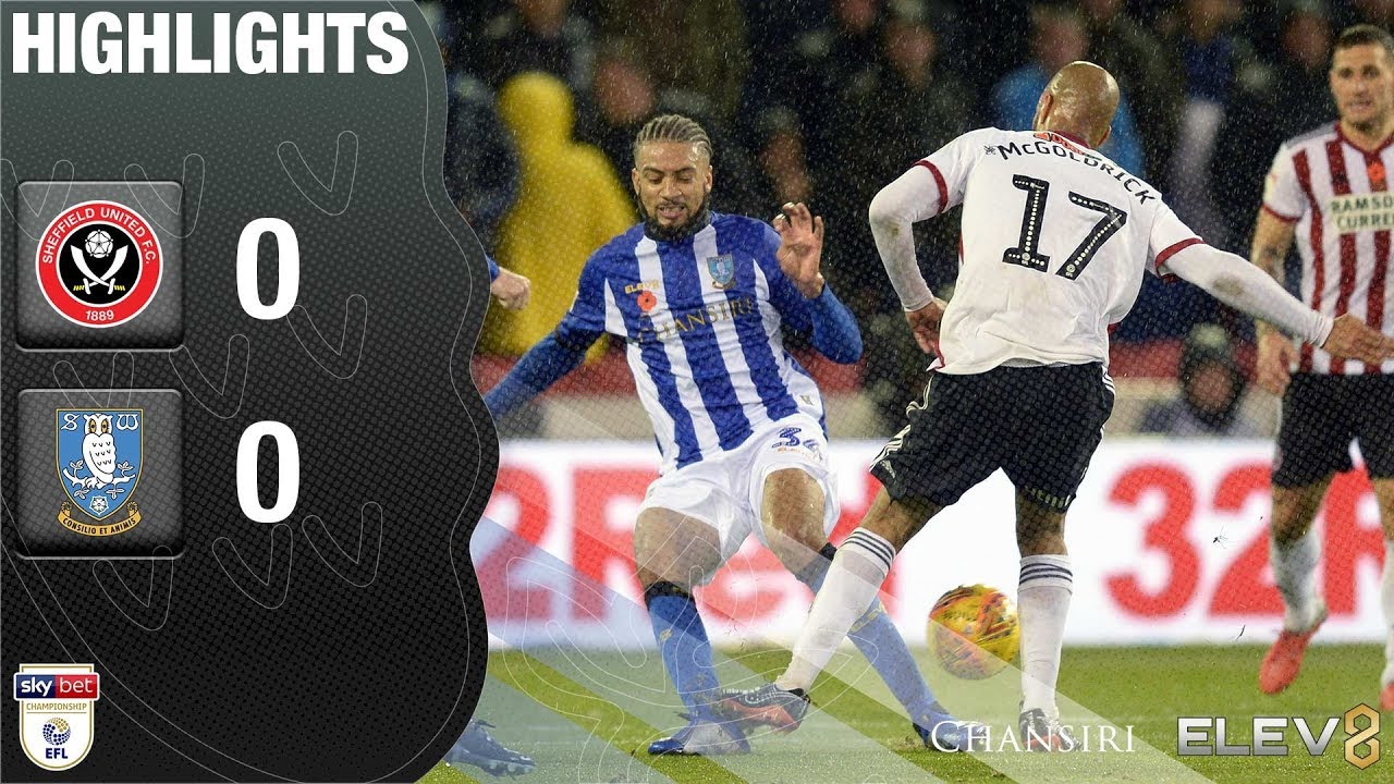 Sheffield United 0 Sheffield Wednesday 0 | Extended highlights | 2018/19