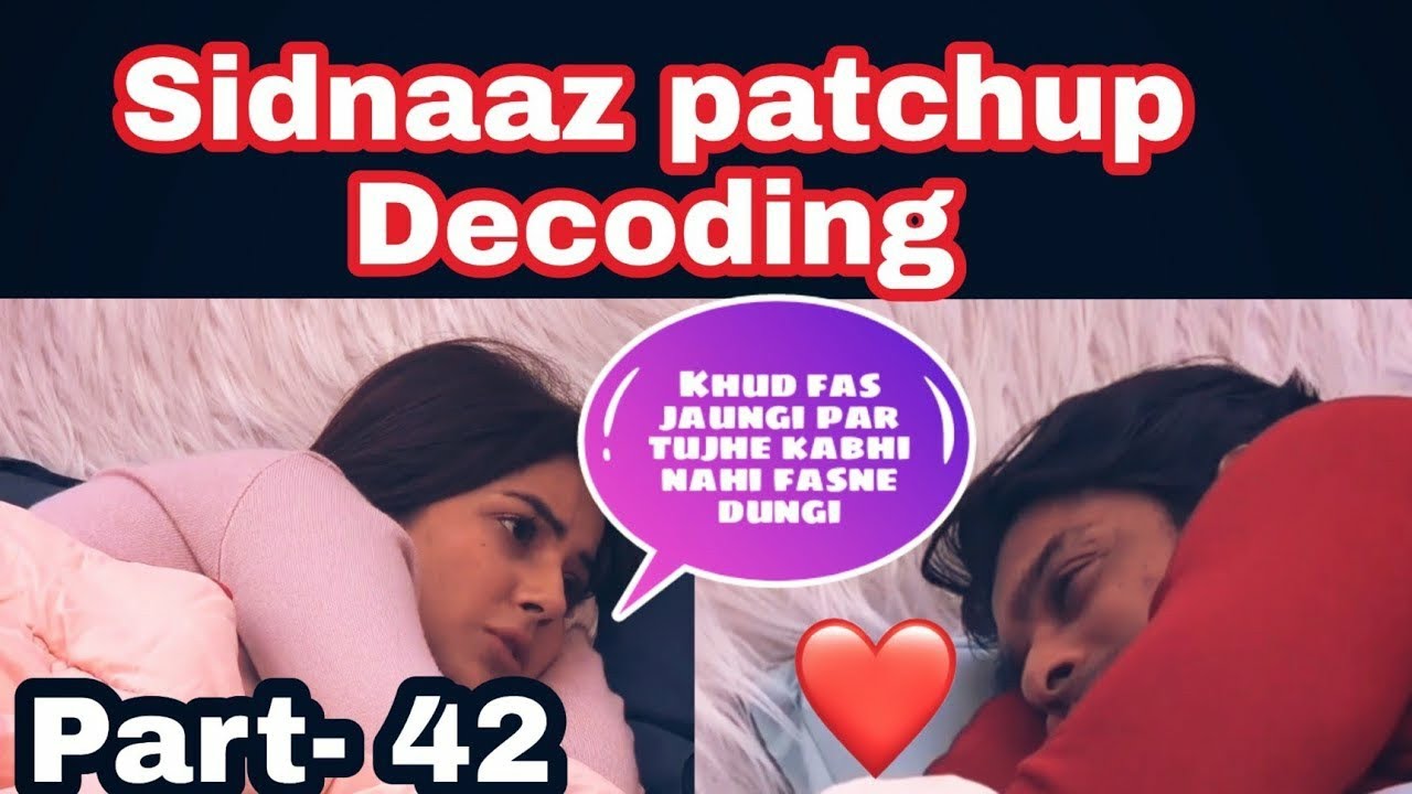 42 , Shehnaaz ne bola tere lie kuch bhi karungi par tere khne par kuch nahi ❤️