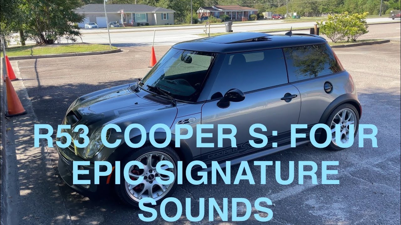 4 фирменных звука R53 Cooper