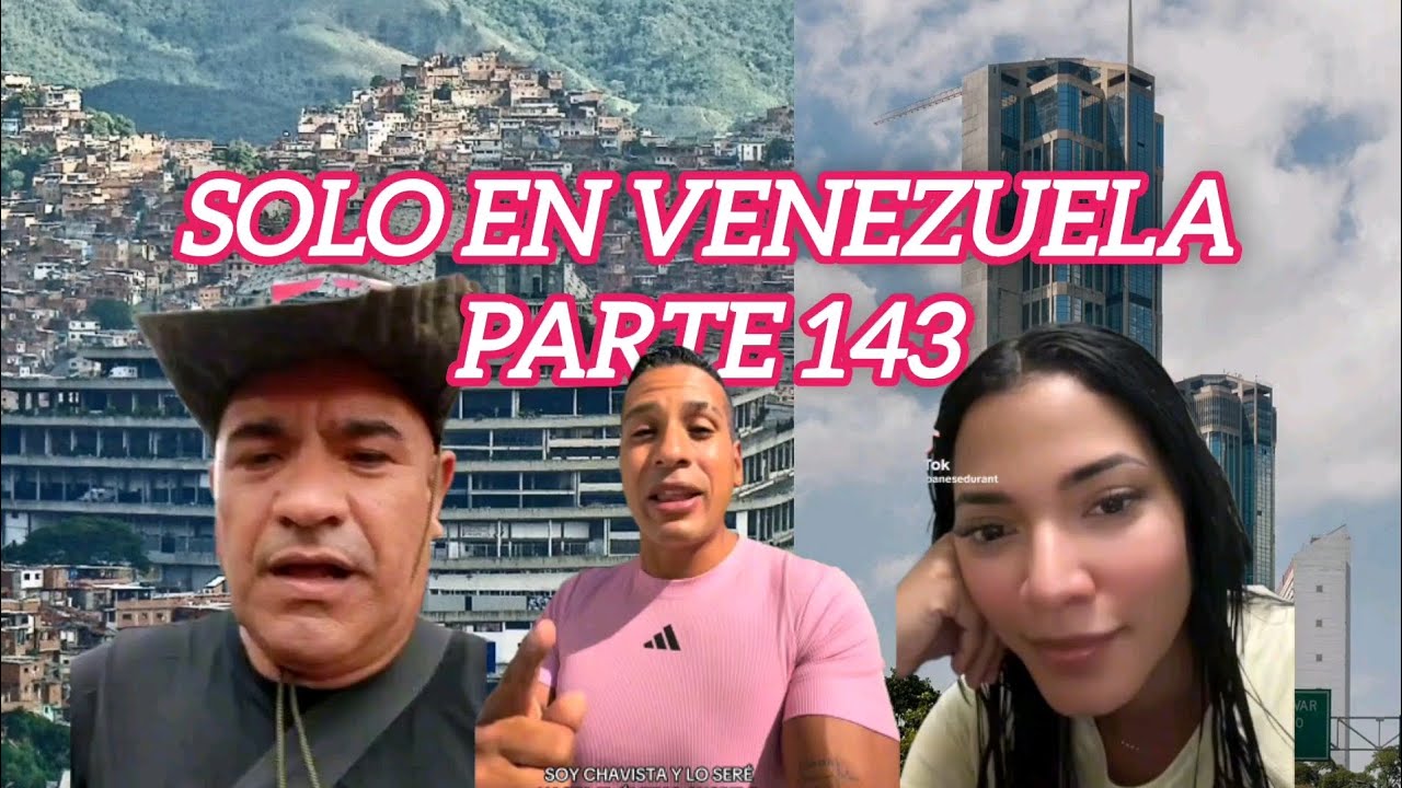 Cosas que solo pasan en Venezuela 🇻🇪 parte 143. Solo en Venezuela 🇻🇪 # 143