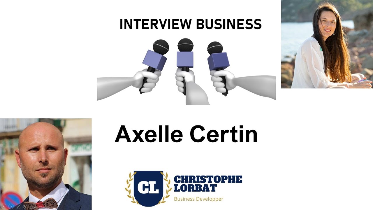 Interview Business - Axelle Certin - Coach holistique et &eacute;nerg&eacute;ticienne