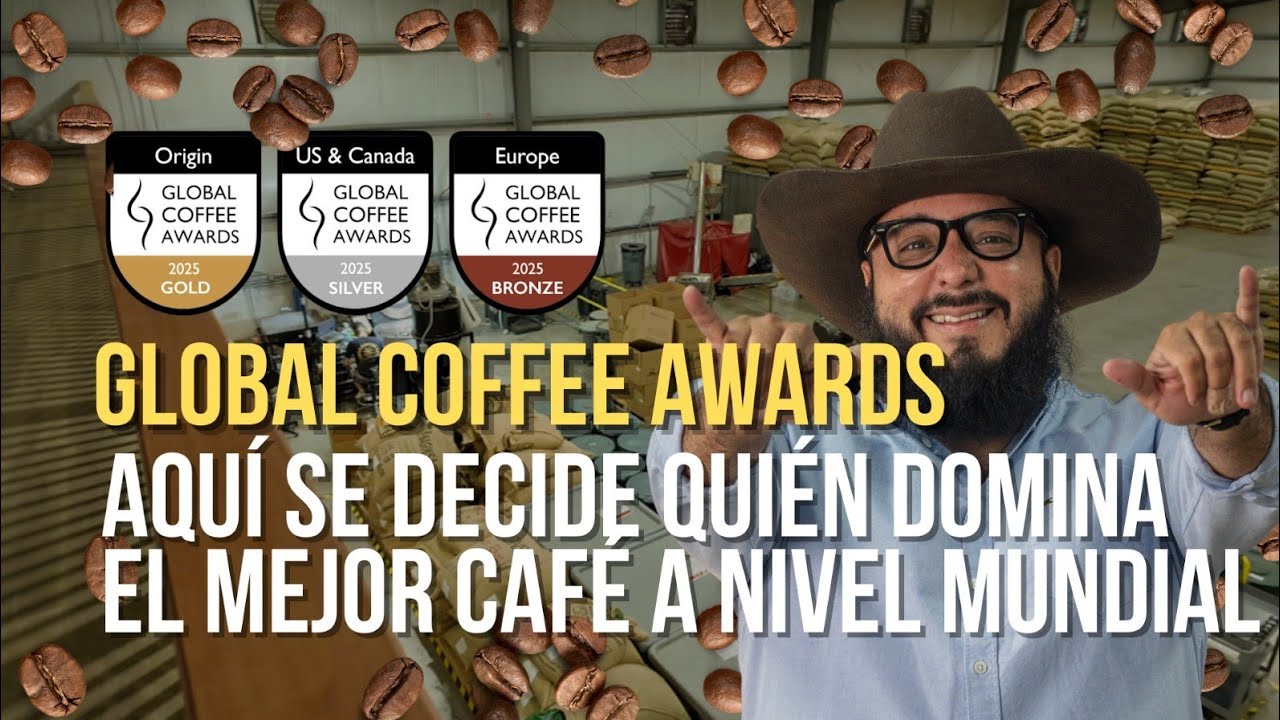Global Coffee Awards | Donde el café de clase mundial brilla