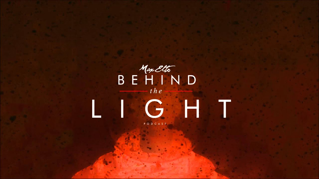 Behind the Light Podcast 002
