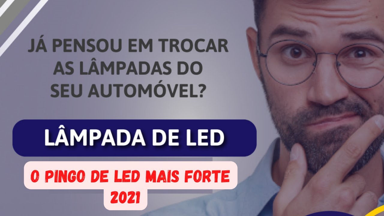 O pingo LED mais forte de 2021