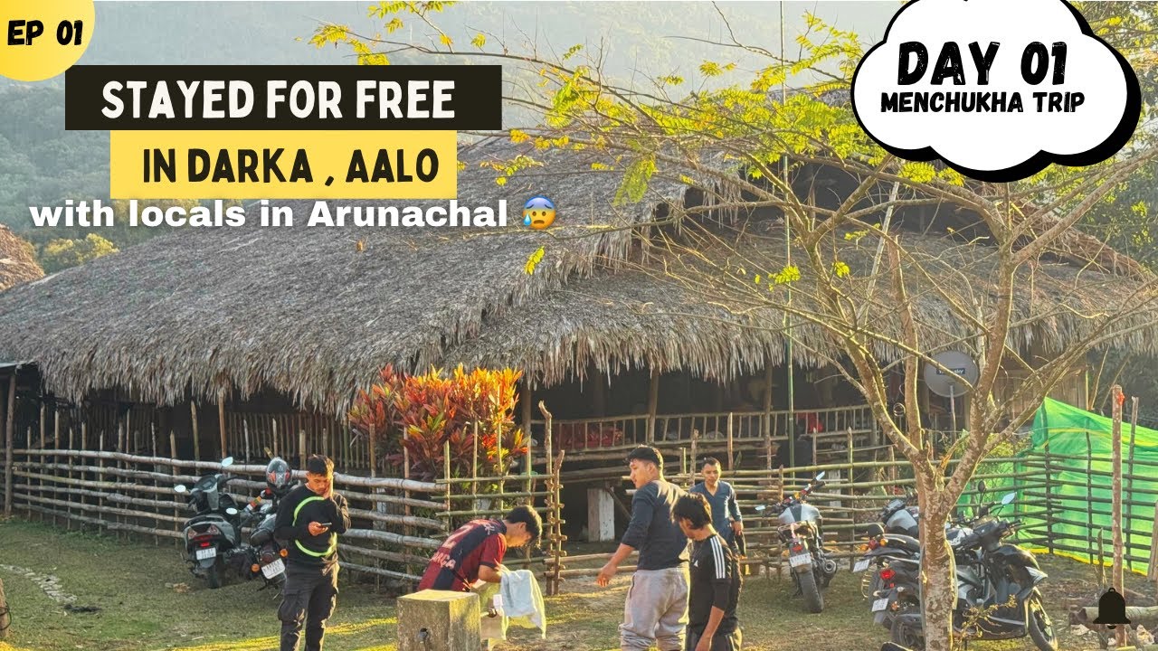 We Stayed for FREE in Darka Village! 🏠 Itanagar to Menchukha Road Trip (Ep 01)