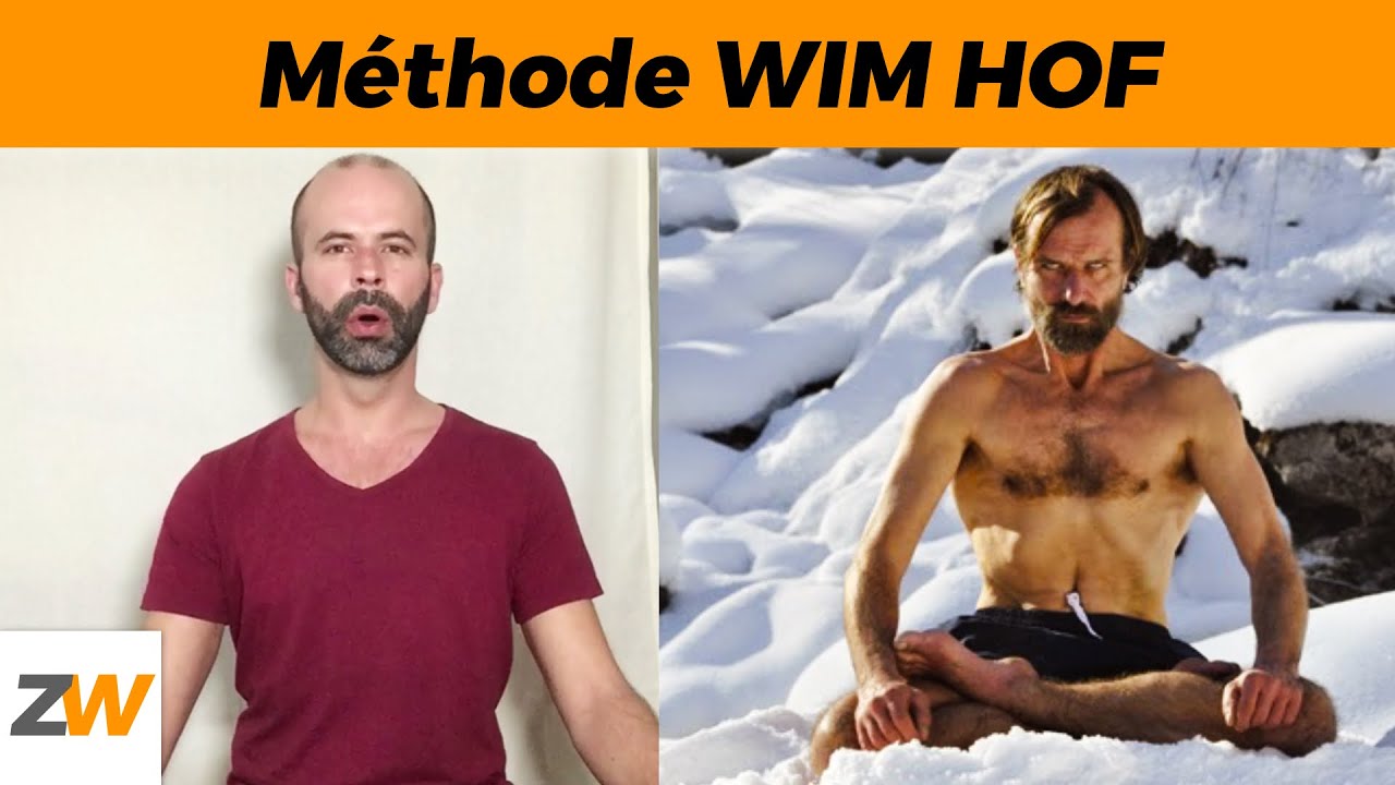 Méthode WIM HOF en français : devenez plus fort et résistant en 3 minutes !