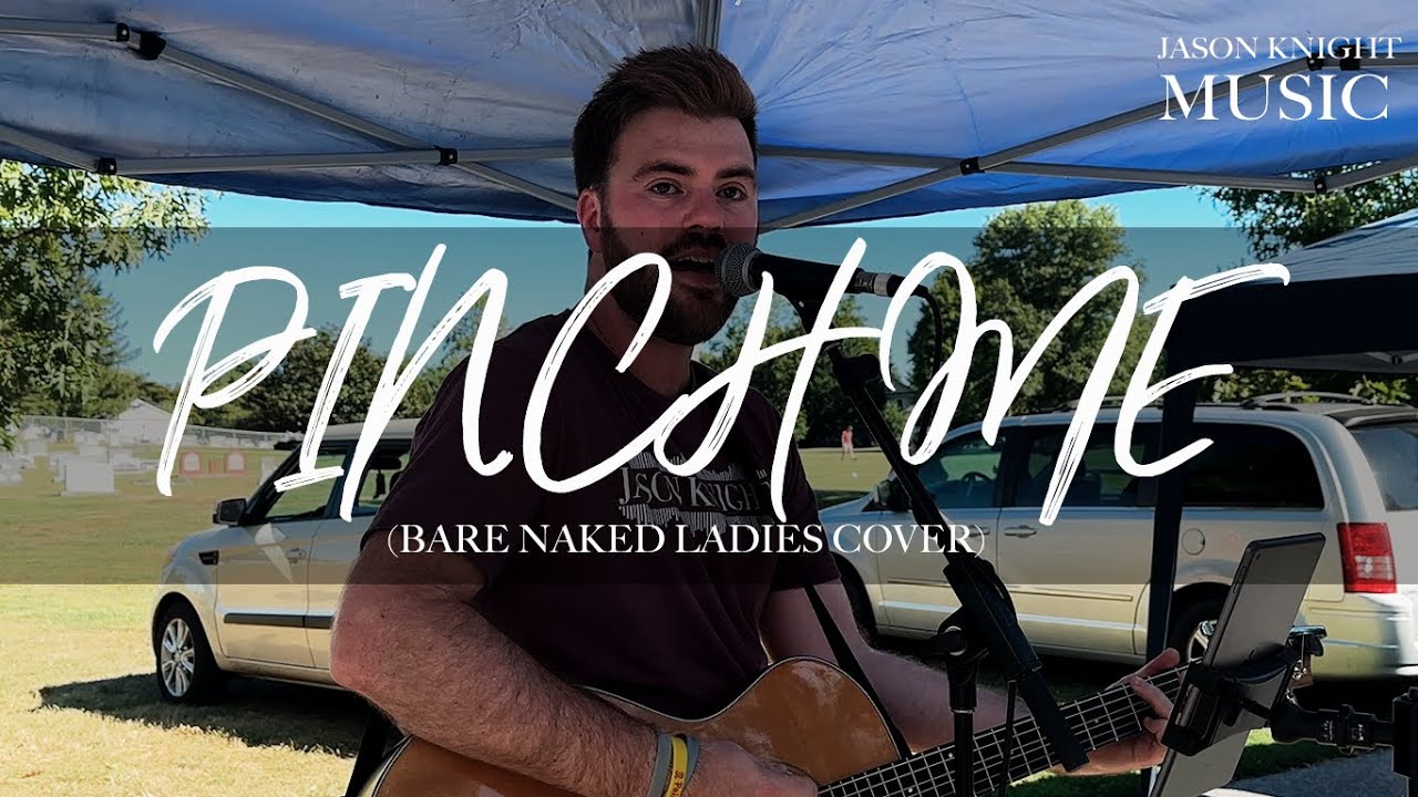 Pinch Me - Barenaked Ladies / Jason Knight LIVE Cover #pinchme #barenakedladies #jasonknightmusic