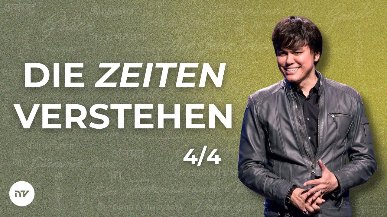 Die Zeiten verstehen 4/4 I Joseph Prince I New Creation TV Deutsch