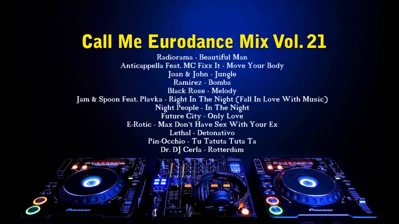 Call Me Eurodance Mix Vol. 21