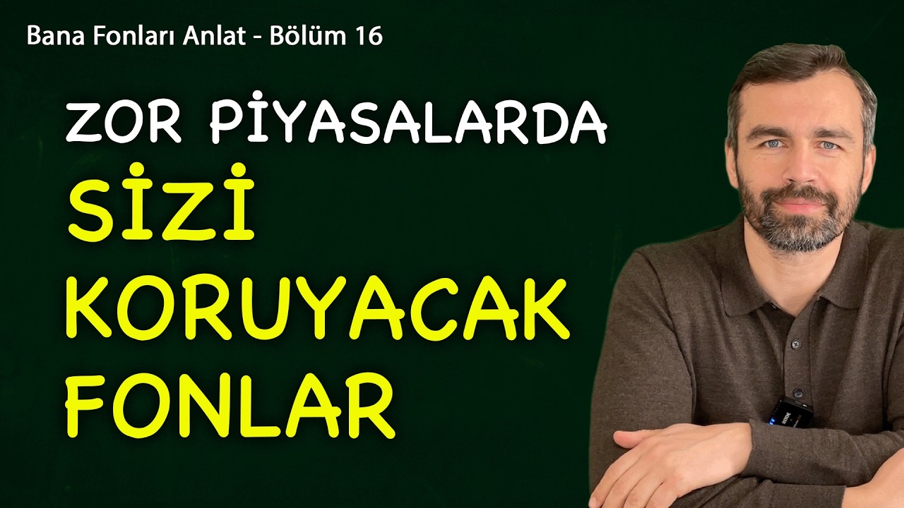 Zor piyasada fon alternatifleri! | Bana Fonları Anlat Bölüm 16