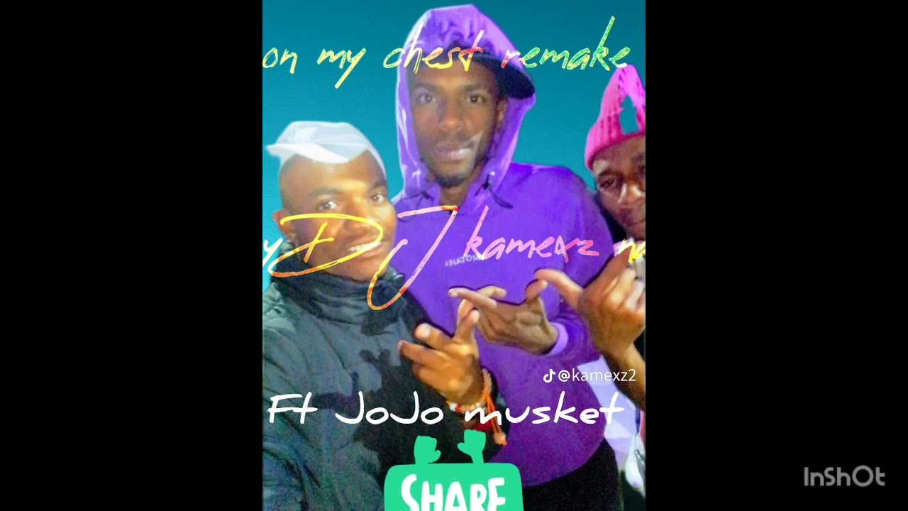 Shax_champoion on my chest remake ft DJ Kamexz na ft JoJo musket 2026