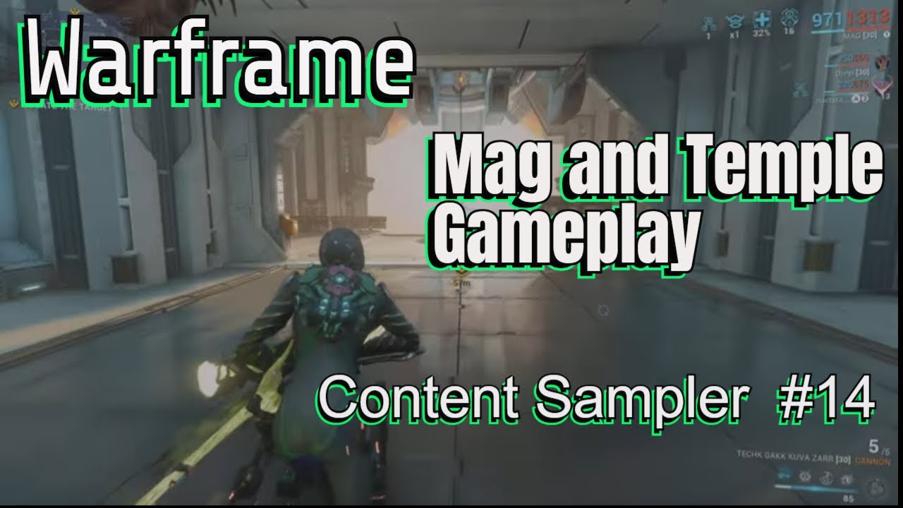 Warframe, Mag and Temple Gameplay. (Content Sampler #14)