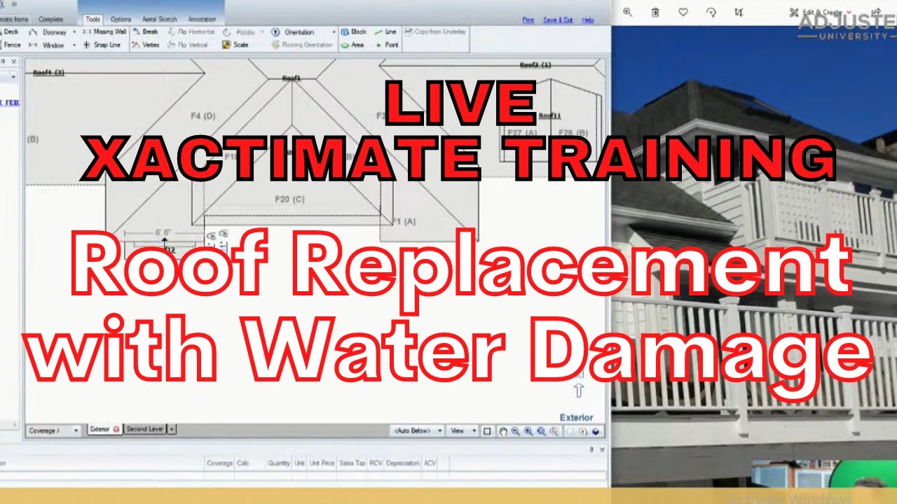 Xactimate Training: Roof Replacement with Water Damage | Adjuster University