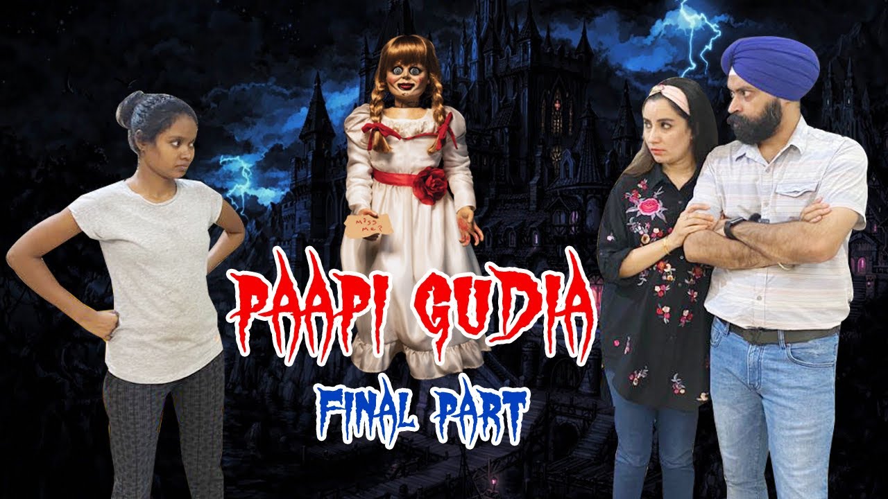 Paapi Gudia - Final Part | Ramneek Singh 1313 @RS1313Live