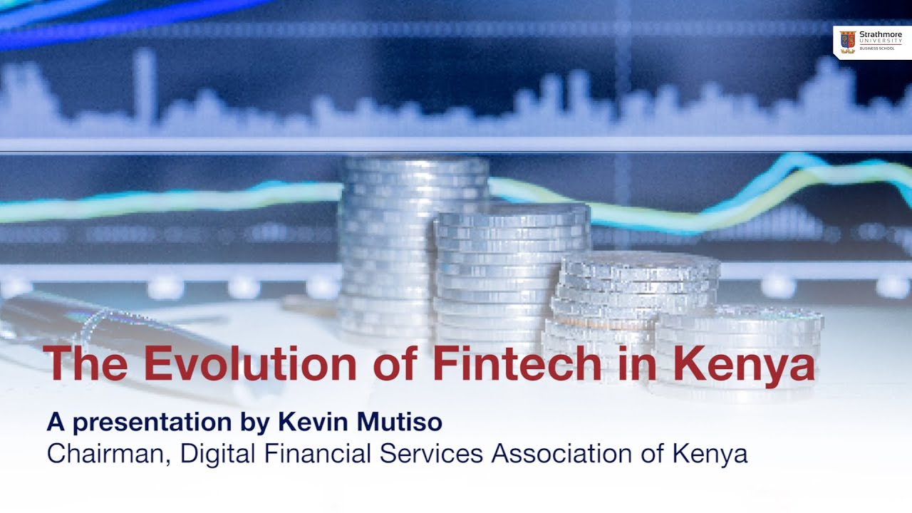 The Evolution of Fintech in Kenya