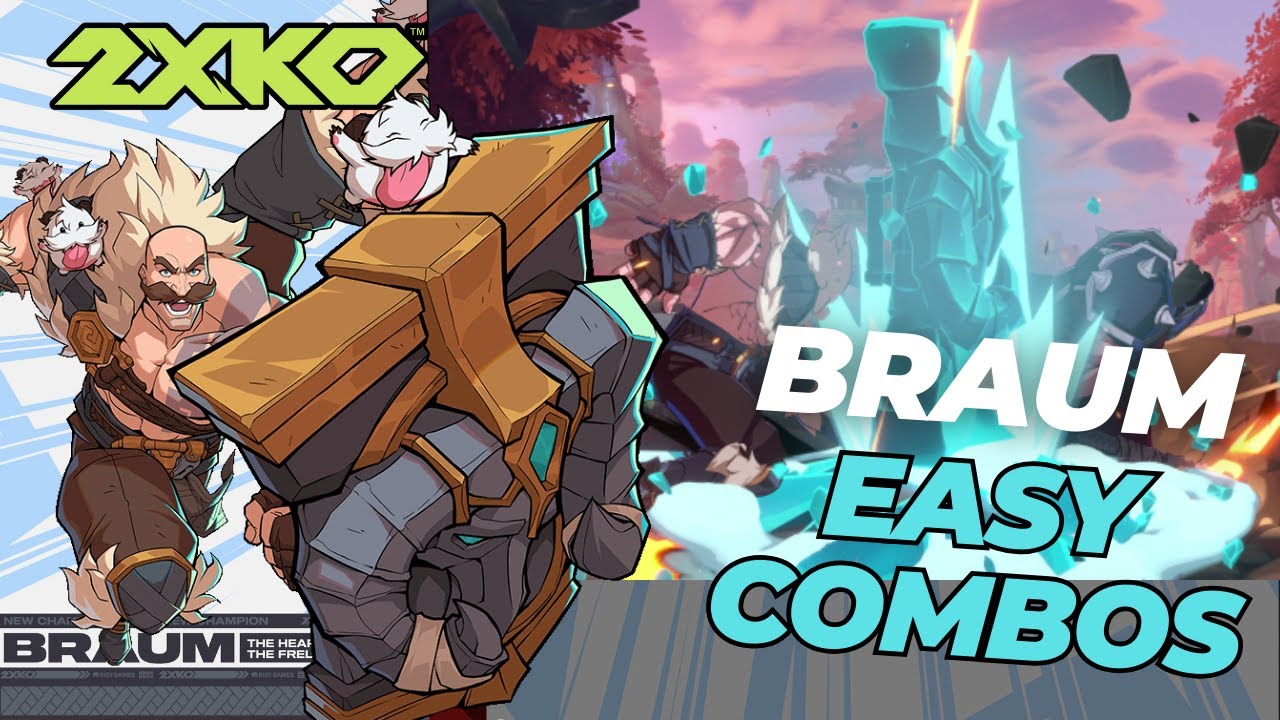 Braum Easy and Basic Combos You NEED to Learn | 2XKO Beginner Guide