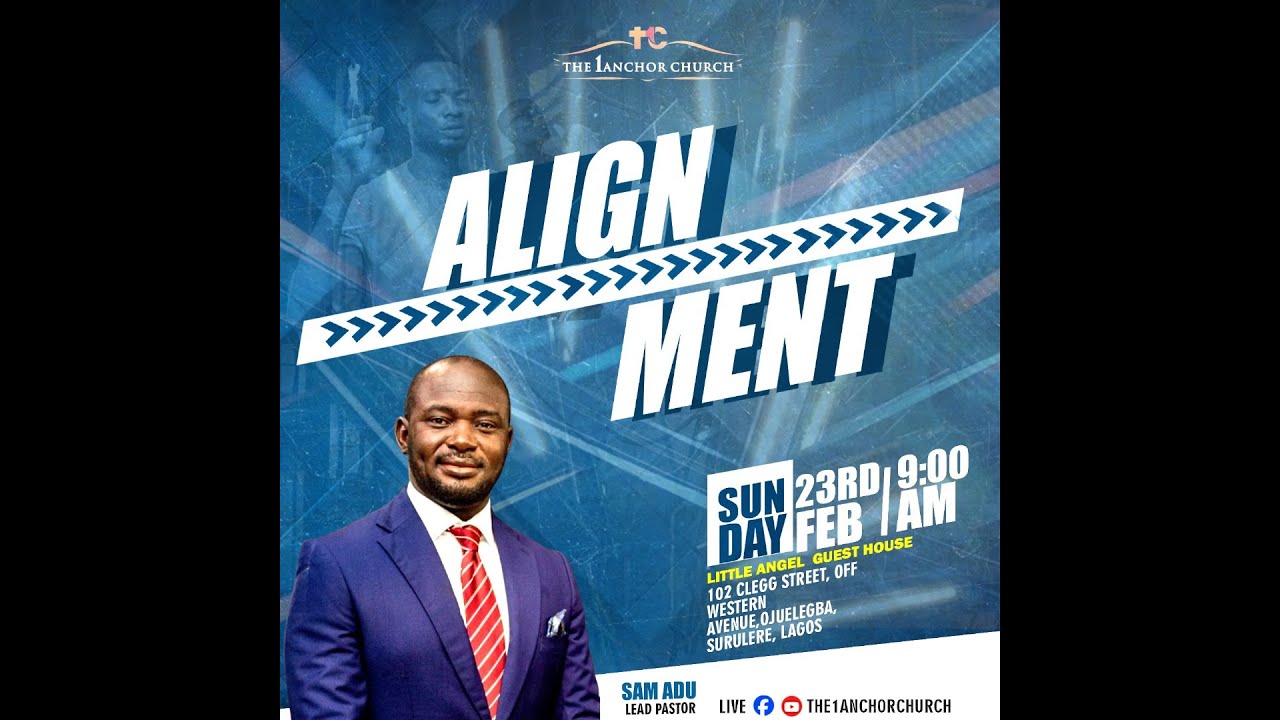 The 1Anchor Church /Alignment Service