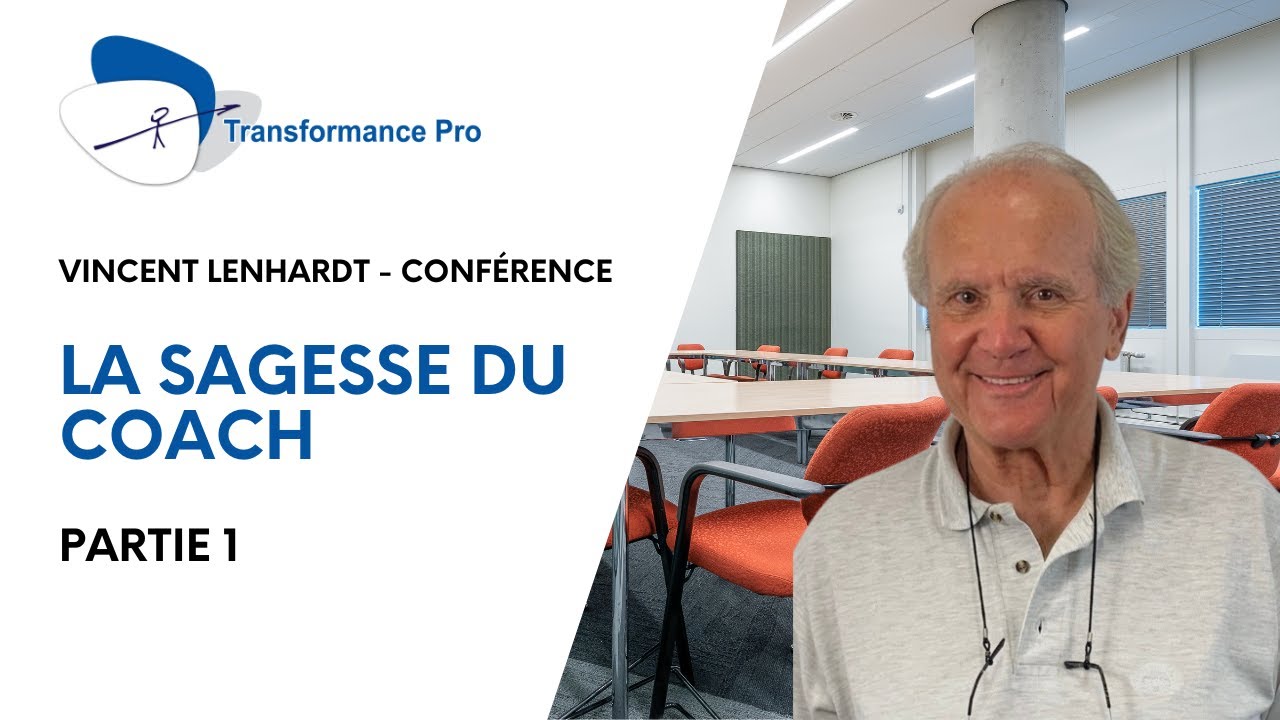 Conférence Sagesse du Coach - partie 1