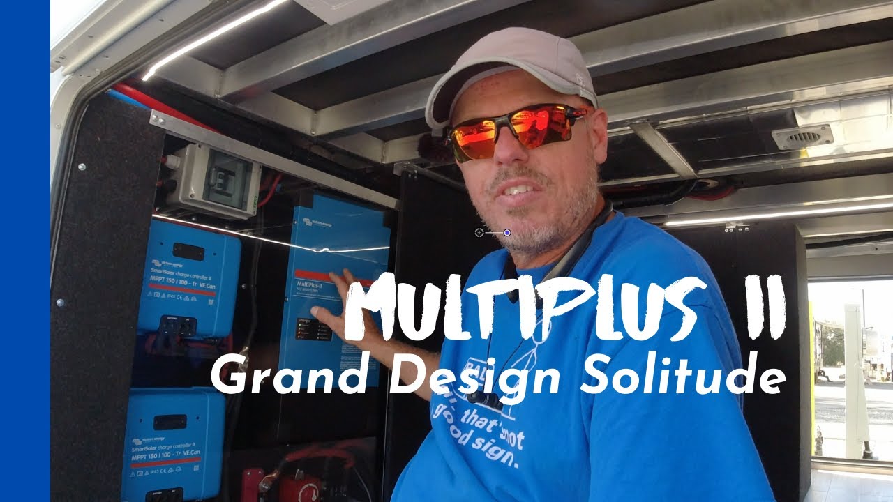 2021 Grand Design Solitude | MultiPlus II & Battle Born installation