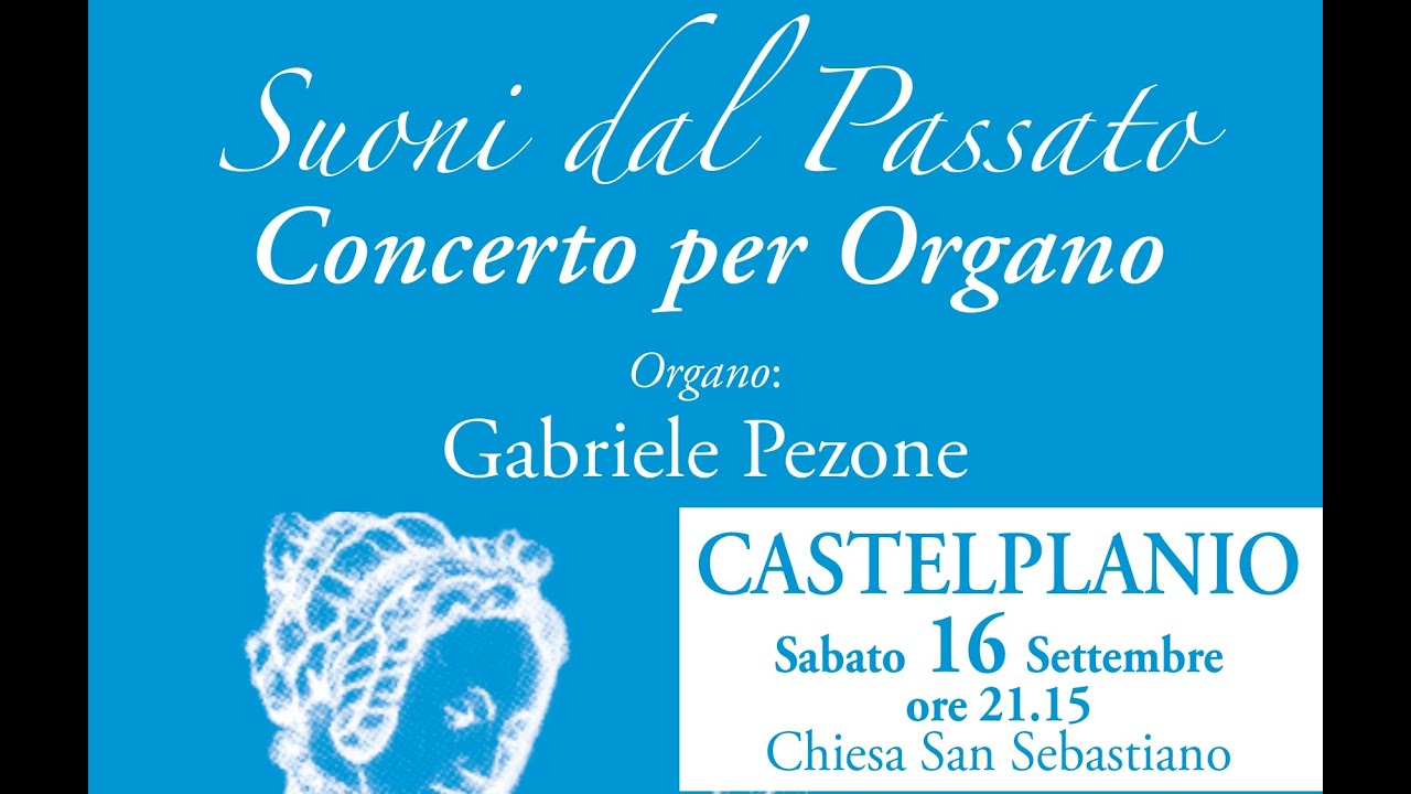 Castelplanio (AN) - XXIX Rassegna organistica 