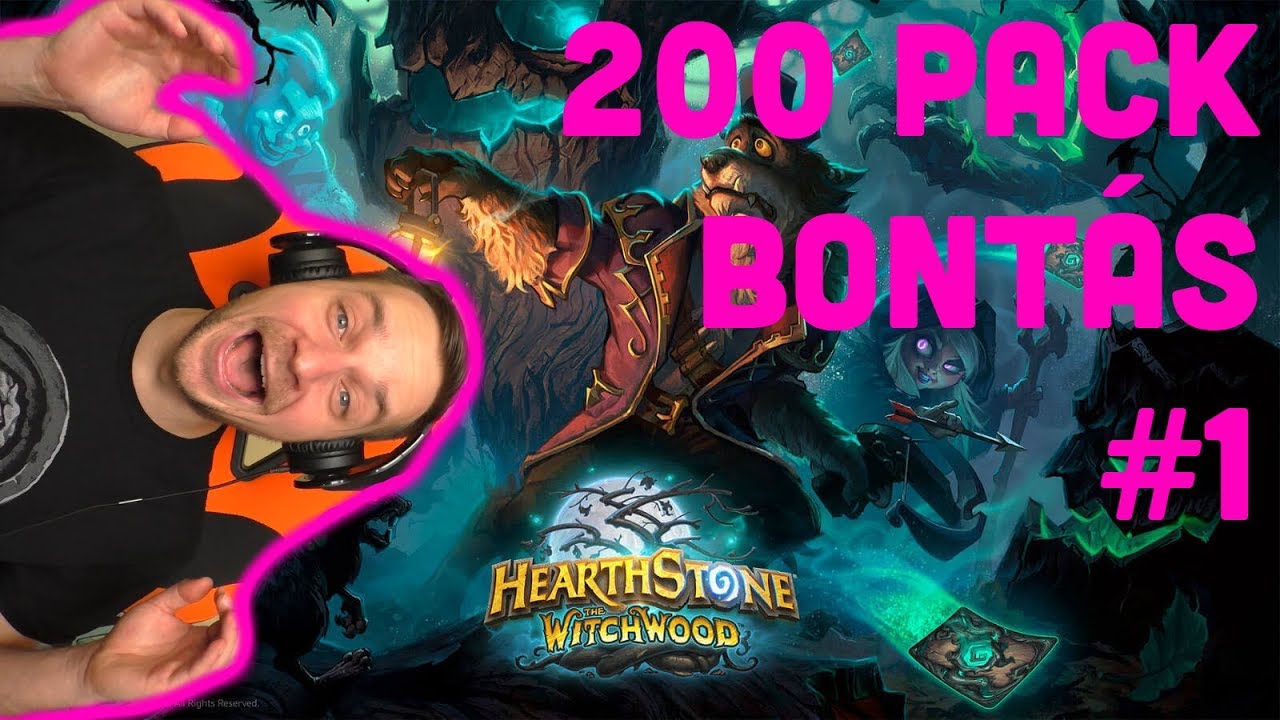 KÓBOR KUTYA S*GGÉT IS ÉRI NÉHA NAPFÉNY | Hearthstone Witchwood 200 pack bontás #1