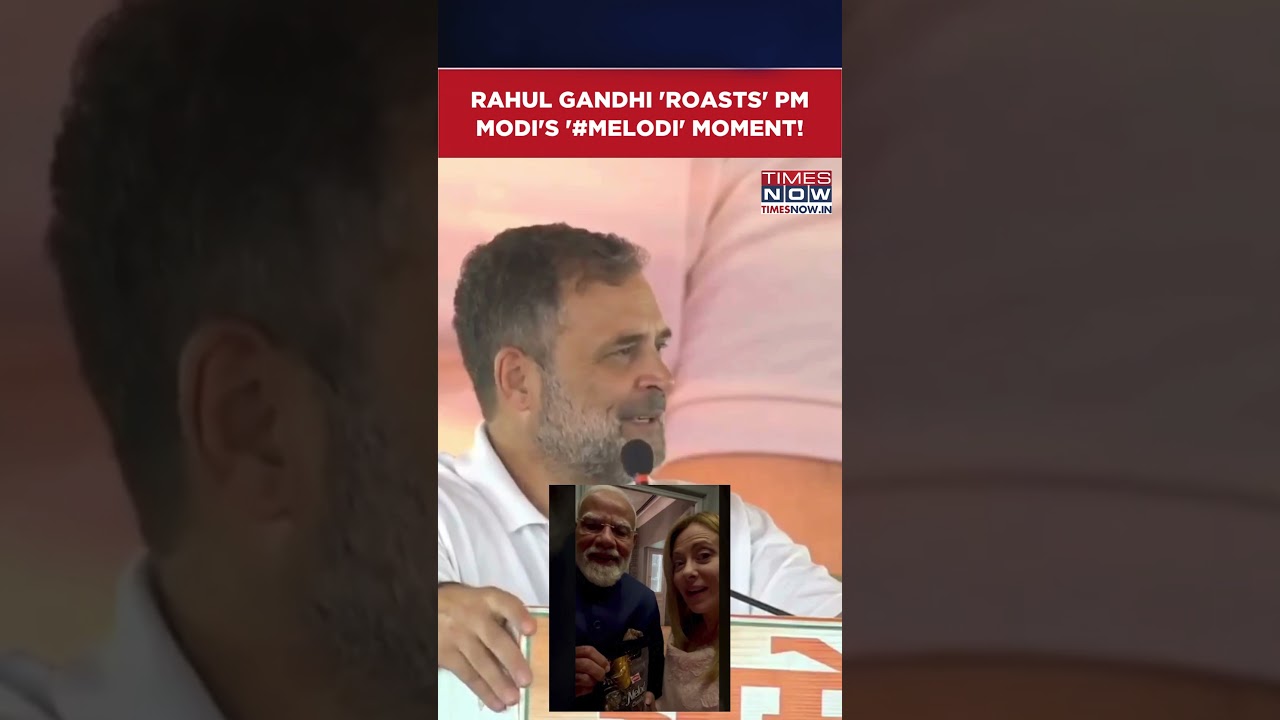 Rahul Gandhi Takes Swipe At PM Modi Over &lsquo;Melody&rsquo; Toffee Gift To Italy PM Giorgia Meloni #shorts