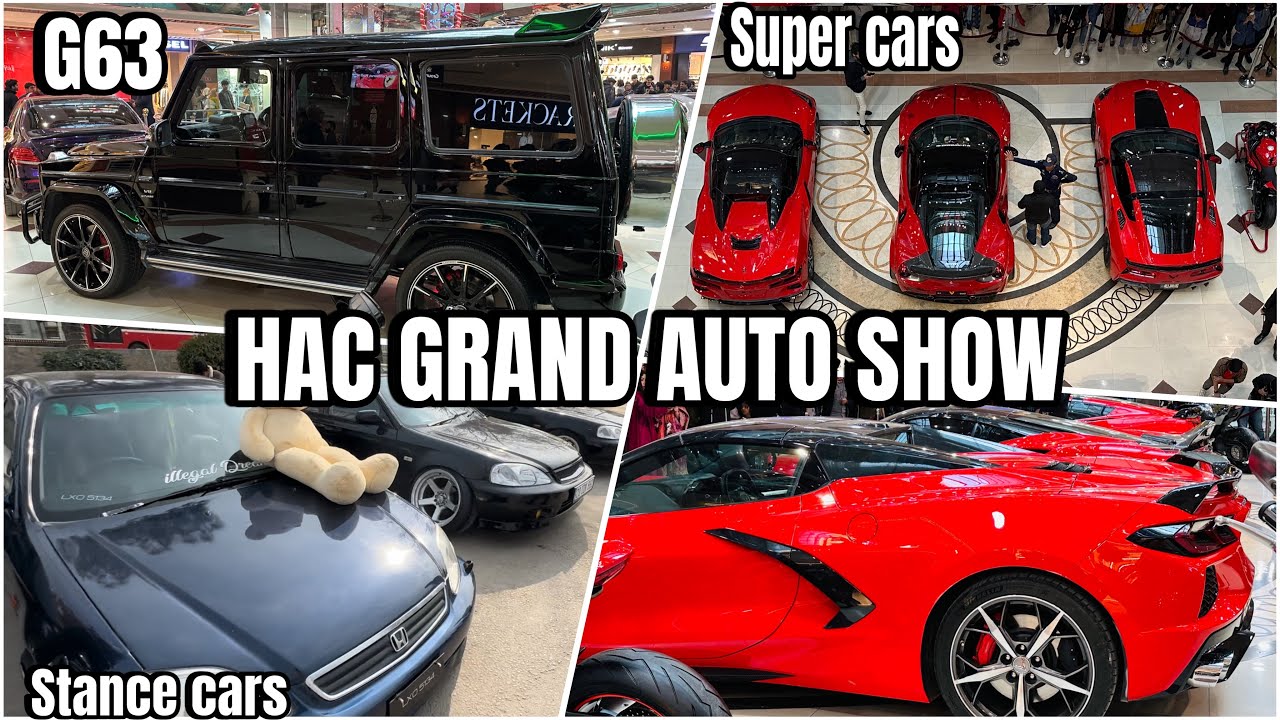 HAC Grand auto show Islamabad |2k24 | Centaurus Mall |😍Amazing show