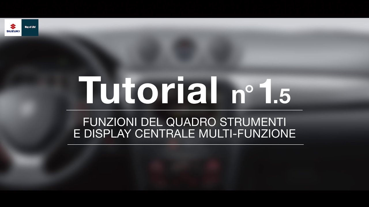 Suzuki Vitara - Tutorial - Quadro strumenti e Display multifunzione 3
